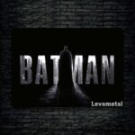 متال پوستر بت من Batman