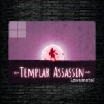 متال پوستر templar assassin از گیم دوتا2 , dota2 با کد D-966